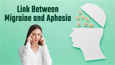 هل يسبب الصداع النصفي فقدان القدرة على الكلام؟.. دراسة تكشف الحقيقة