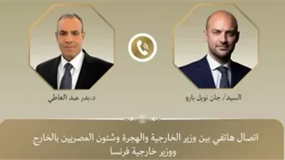 اتصال هاتفي بين وزيري خارجية مصر وفرنسا لبحث وقف النار في غزة