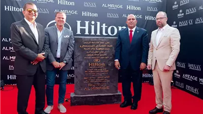«الميراج للتطوير» تبدأ أعمال مشروع هيلتون تاور وفندق هيلتون العاصمة
