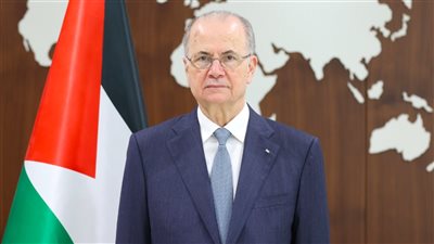 رئيس الوزراء الفلسطيني: لولا موقف مصر الصلب والمعارض للتهجير لما كنا نتحدث اليوم عن القضية الفلسطينية