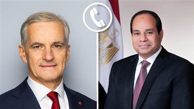 اتصال هاتفي بين الرئيس السيسي ورئيس وزراء النرويج لبحث تنفيذ اتفاق شرم الشيخ وإعمار غزة