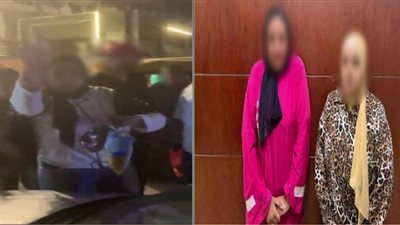 تحقيقات النيابة تكشف تفاصيل اعتداء سيدتين على مالكة سيارة بسبب خلاف مروري بالقاهرة