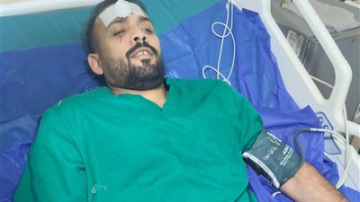 التعدي على وكيل مستشفى طامية المركزي بالفيوم ونقله للرعاية الصحية وضبط المتهم